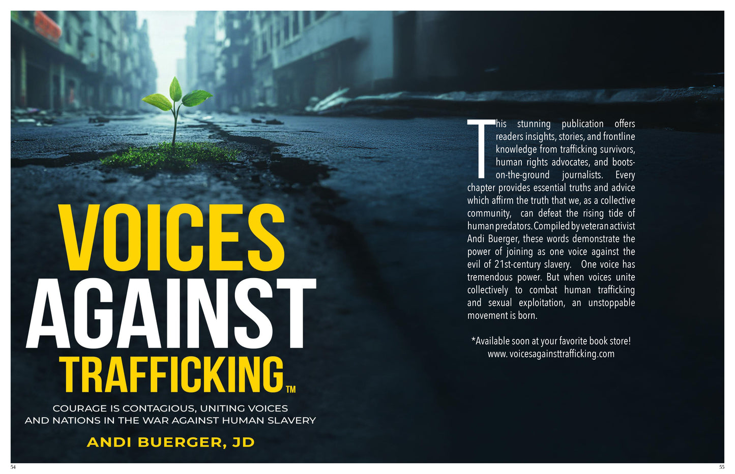 Voices Against Trafficking: Courage is Contagious: Uniting Voices and Nations in the War Against Human Slavery