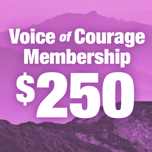 Voice of Courage Membership