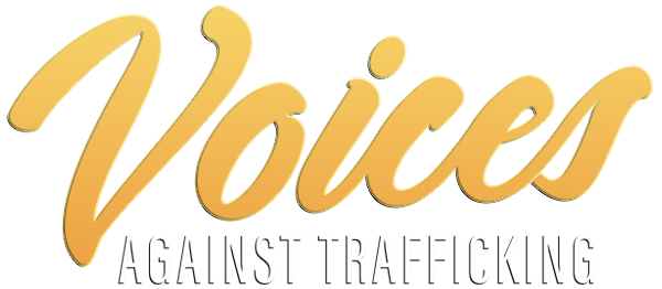 Voices Against Trafficking