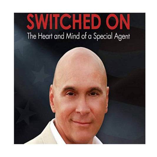 Switched On: The Heart and Mind of a Special Agent